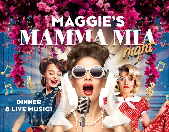 Maggie's Mamma Mia Night         | Donderdag 29 januari '26