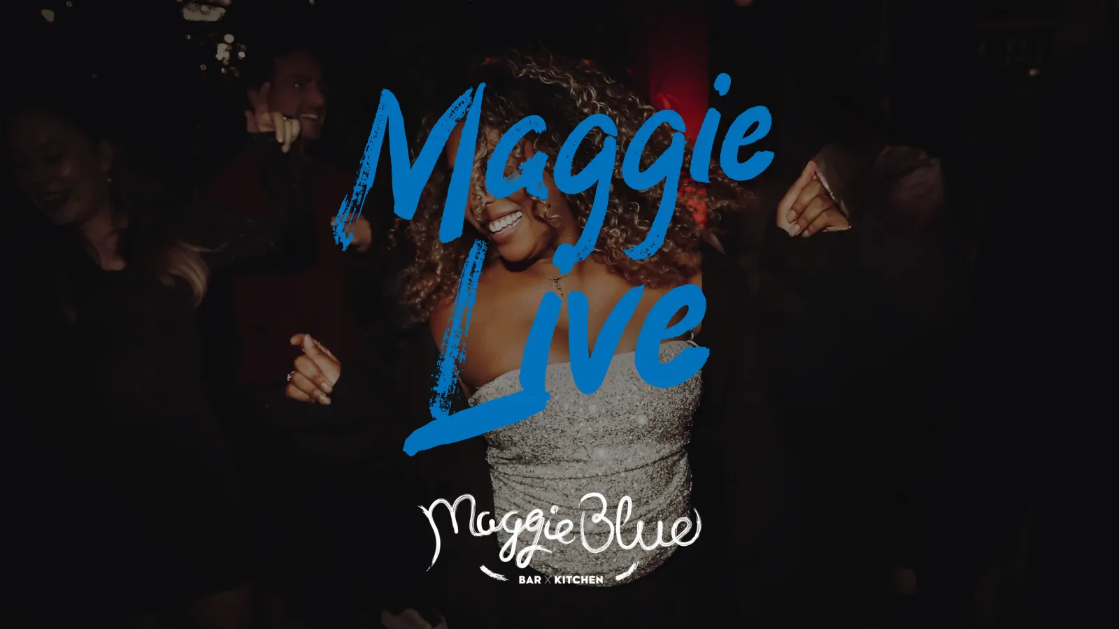 Maggie Live